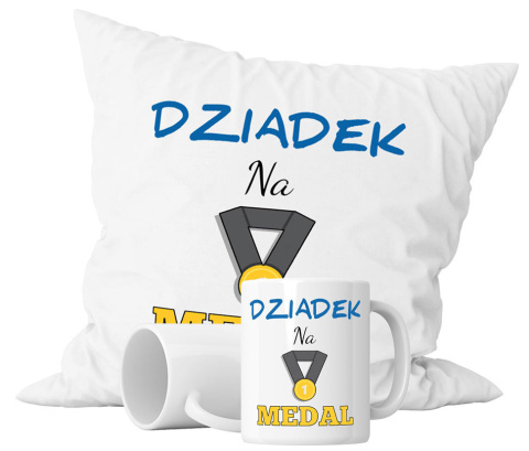 Zestaw prezentowy kubek + poduszka - "Dziadek na medal" + Twój Nadruk