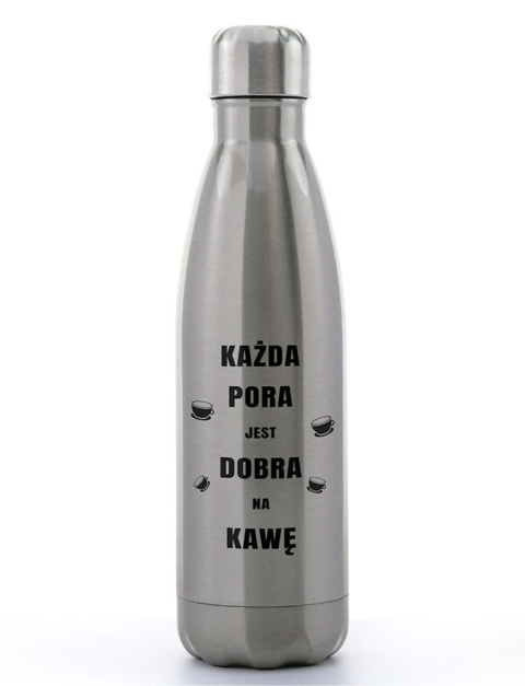 Bidon srebrny stalowy 500 ml z nadrukiem - "Każda pora jest dobra na kawę" Bidon srebrny stalowy 500 ml z nadrukiem - "Każda pora jest dobra na kawę"